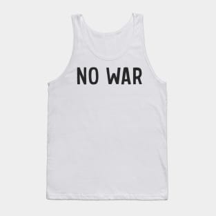 No War Tank Top